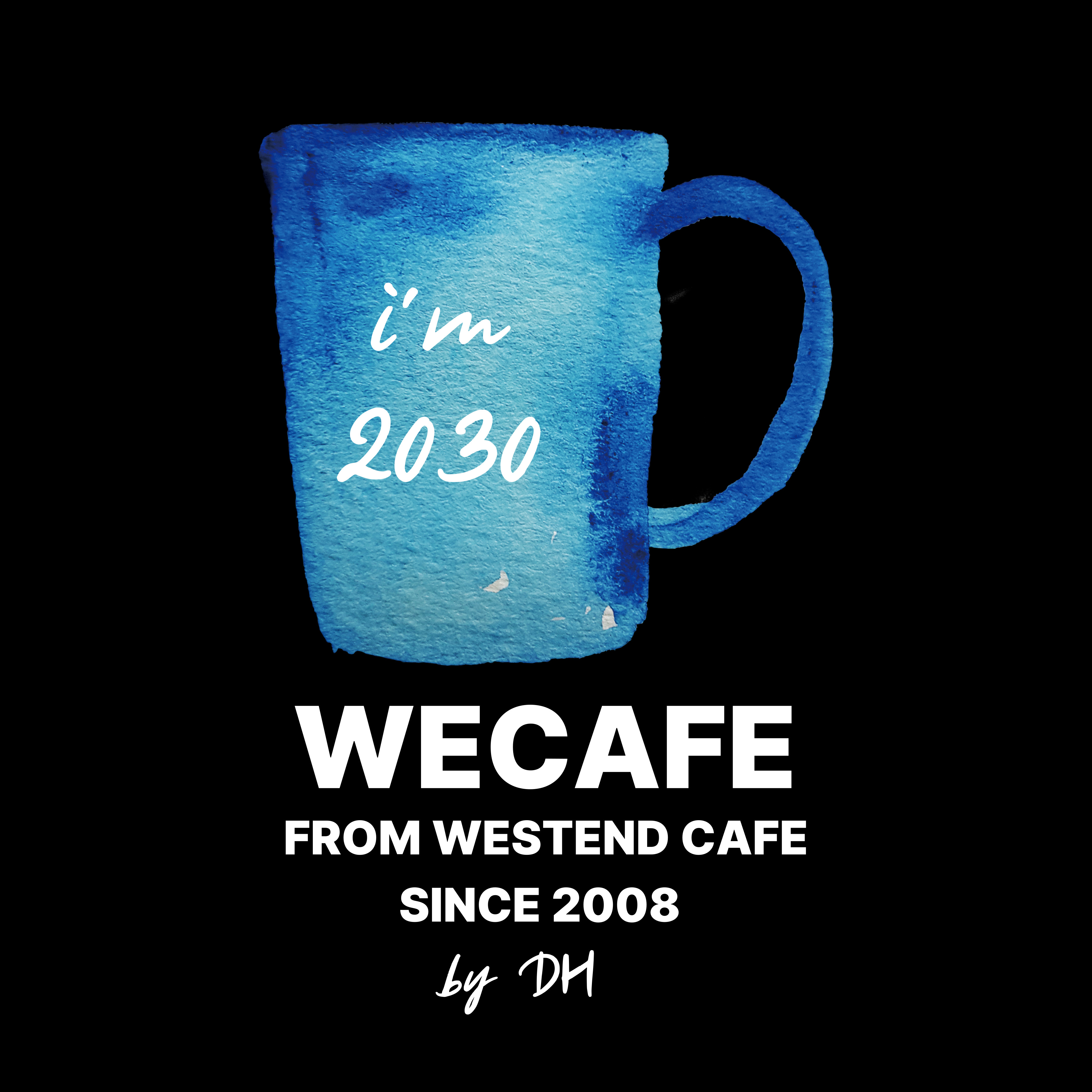 WECAFE from Westend Cafe since 2008